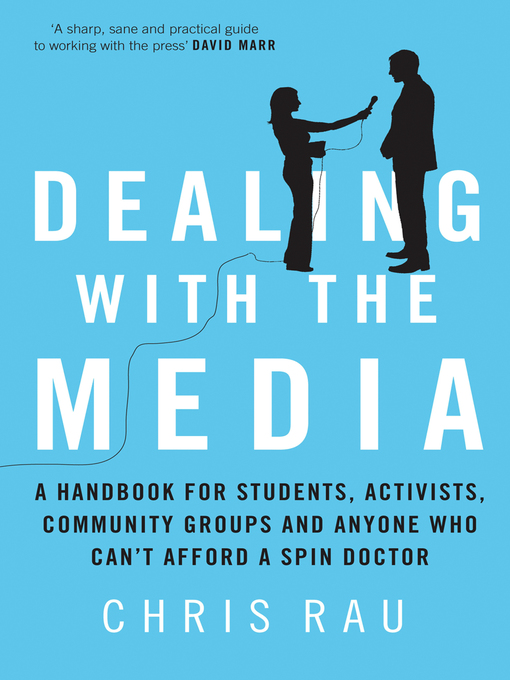 Title details for Dealing with the Media by Chris Rau - Available